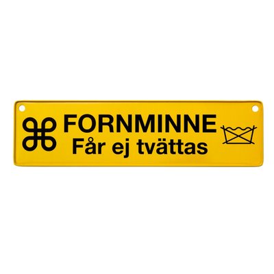 Bilskylt - Fornminne