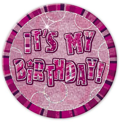 It\\\'s my birthday - rosa fdelsedagsknapp 15 cm